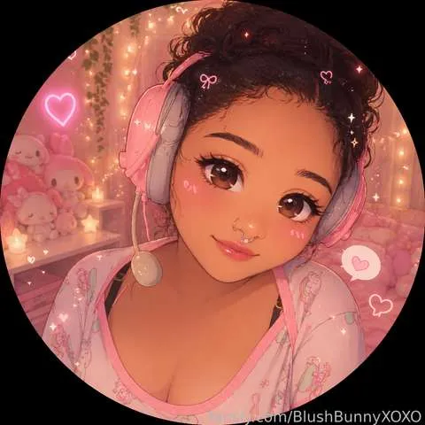 @BlushBunnyXOXO