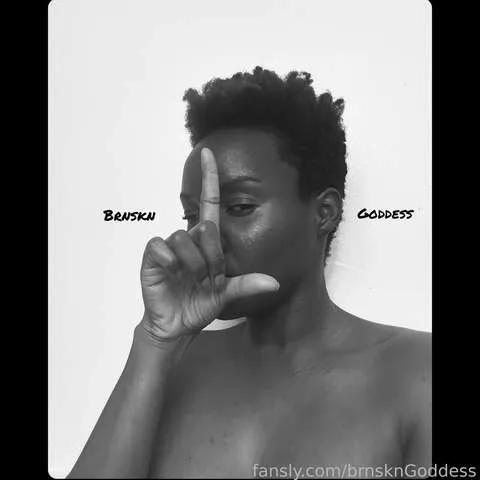 @brnsknGoddess