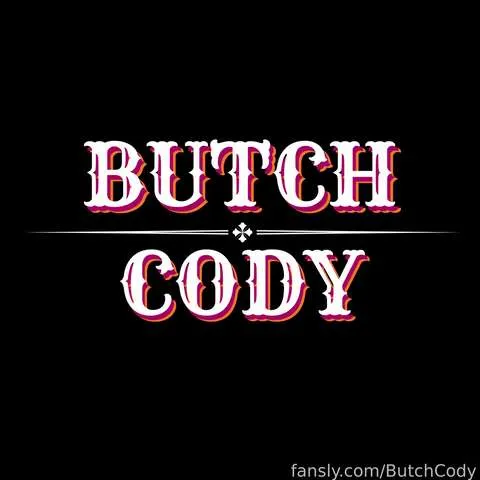 @ButchCody