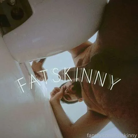 @Fatskinny