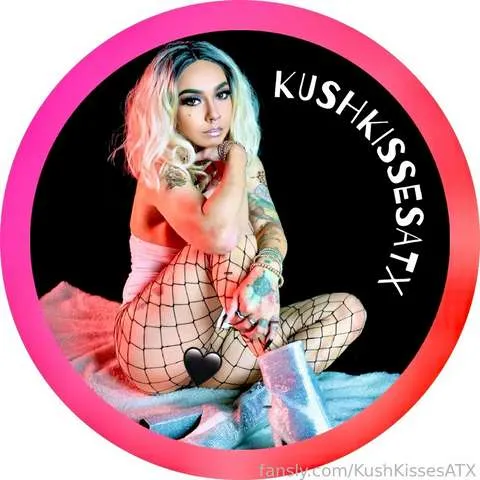 @KushKissesATX