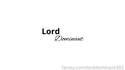 @lorddominant301