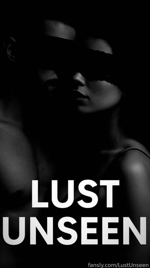 @LustUnseen