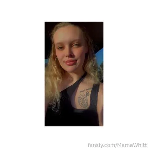 @MamaWhitt
