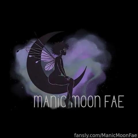 @ManicMoonFae