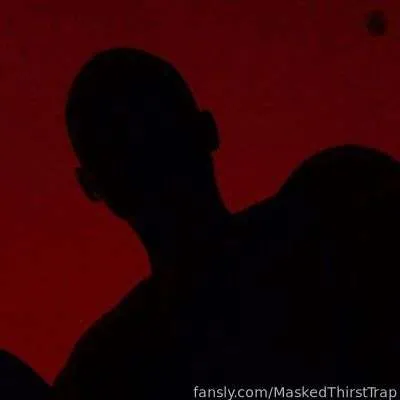@MaskedThirstTrap