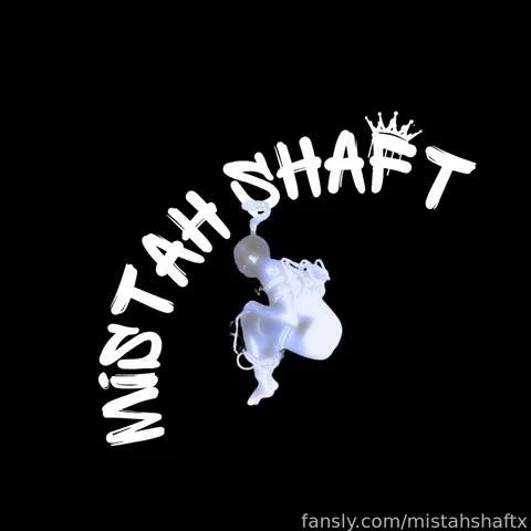 @mistahshaftx