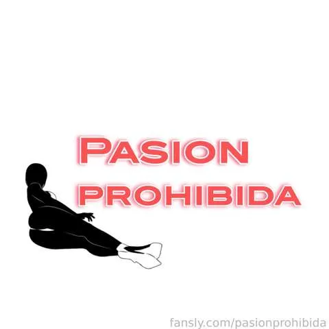 @pasionprohibida