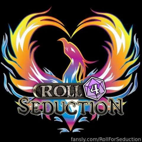 @RollForSeduction