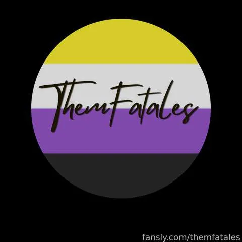 @themfatales