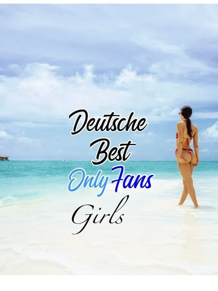 @deutschebestonlyfansgirl