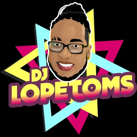 @djlopetoms