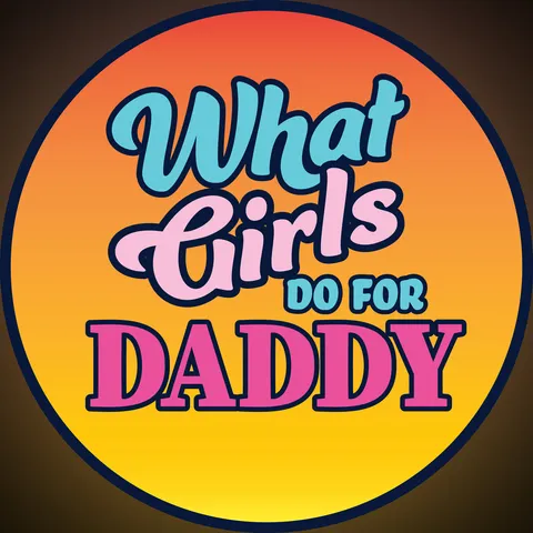 @whatgirlsdofordaddy